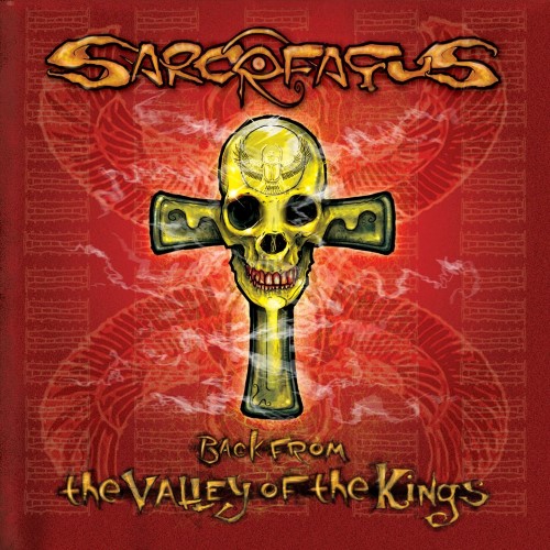 SARCOFAGUS - Back from the Valley of the Kings cover 