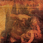 SARKOM - To Ruin Something That Was Never Meant To Be cover 