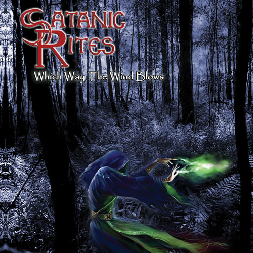 SATANIC RITES - Which Way The Wind Blows cover 