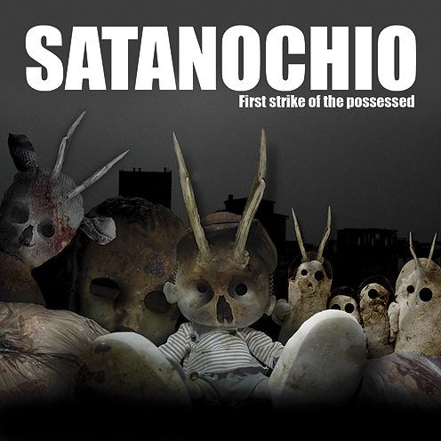 SATANOCHIO - First Strike of the Possessed cover 