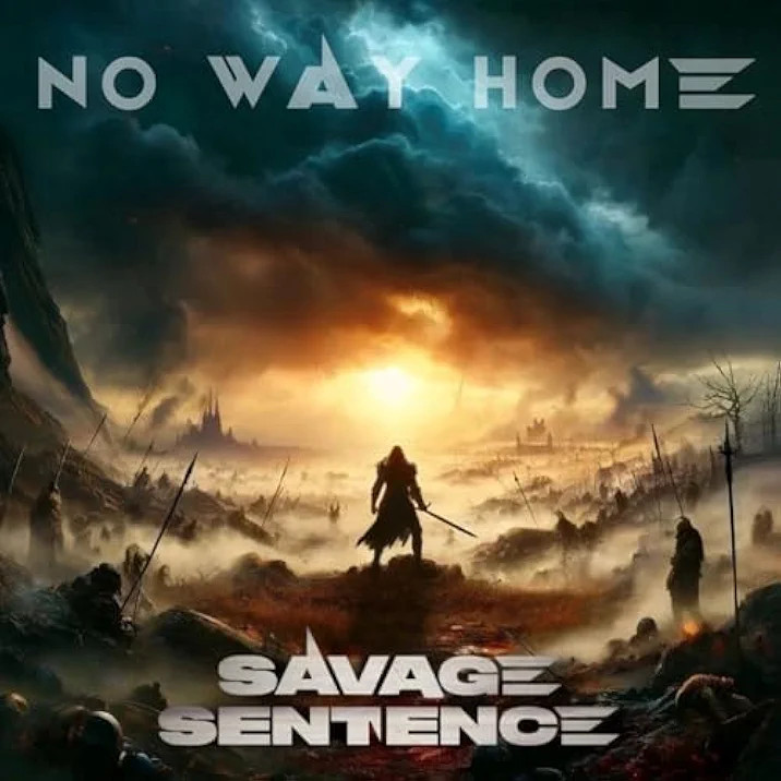 SAVAGE SENTENCE - No Way Home cover 