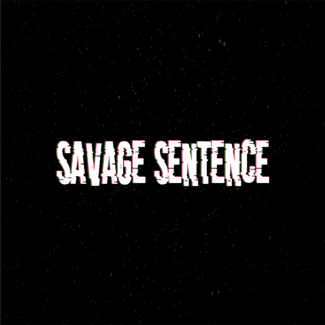 SAVAGE SENTENCE - Soulreaper cover 