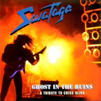 SAVATAGE - Ghost In The Ruins: A Tribute To Criss Oliva cover 