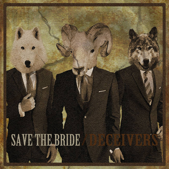 SAVE THE BRIDE - Deceivers cover 