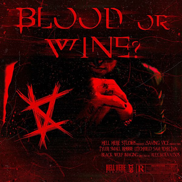 SAVING VICE - Blood Or Wine? cover 