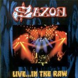 SAXON - Live... in the Raw cover 