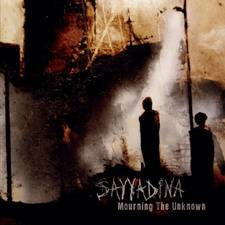 SAYYADINA - Mourning the Unknown cover 