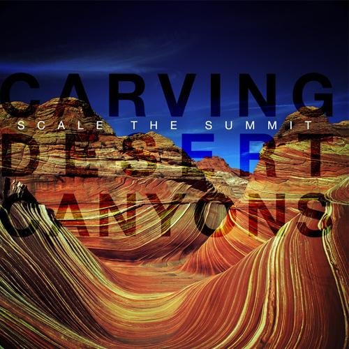 SCALE THE SUMMIT - Carving Desert Canyons cover 