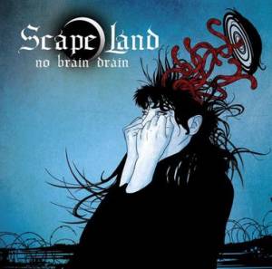 SCAPE LAND - No Brain Drain cover 