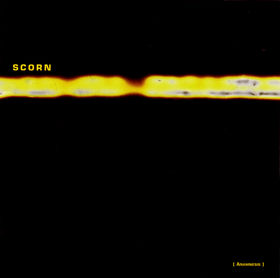 SCORN - Anamnesis: Rarities 1994-1997 cover 