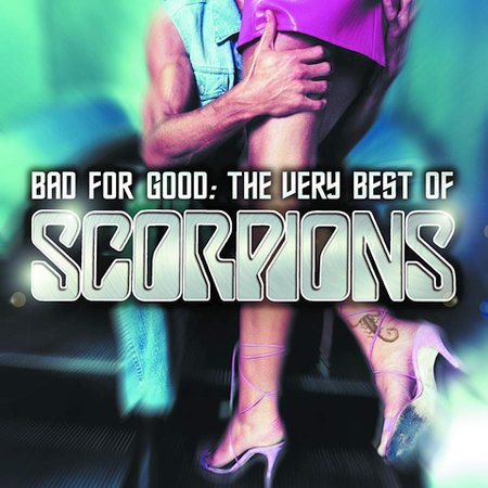 SCORPIONS - Bad for Good: The Very Best Of Scorpions cover 