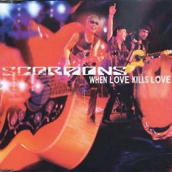 SCORPIONS - When Love Kills Love cover 