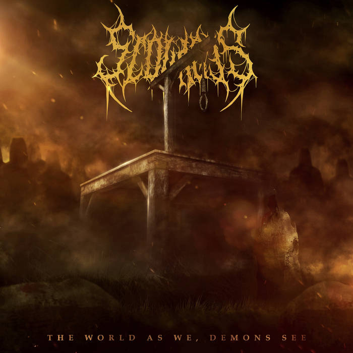 SCOURGES - The World As We, Demons See cover 