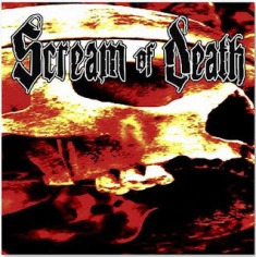 SCREAM OF DEATH - Scream of Death cover 