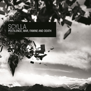 SCYLLA - Pestilence, War, Famine And Death cover 