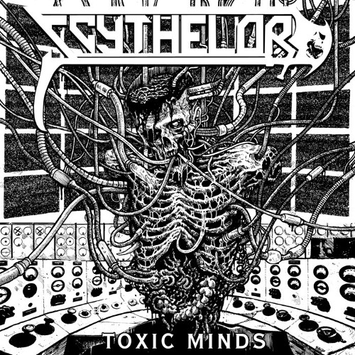 SCYTHELORD - Toxic Minds cover 