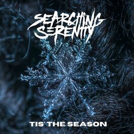 SEARCHING SERENITY - Tis' The Season cover 