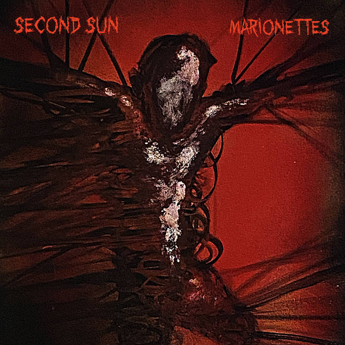 SECOND SUN - Marionettes cover 
