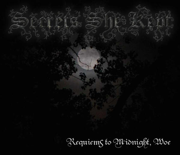 SECRETS SHE KEPT - Requiems to Midnight, Woe cover 
