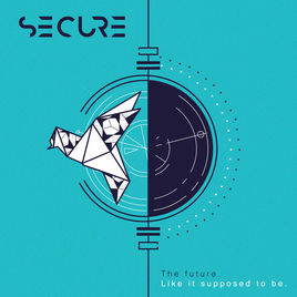 SECURE - The Future. Like It Supposed to Be cover 