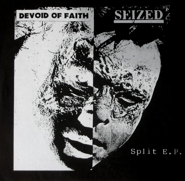 SEIZED - Devoid Of Faith / Seized cover 