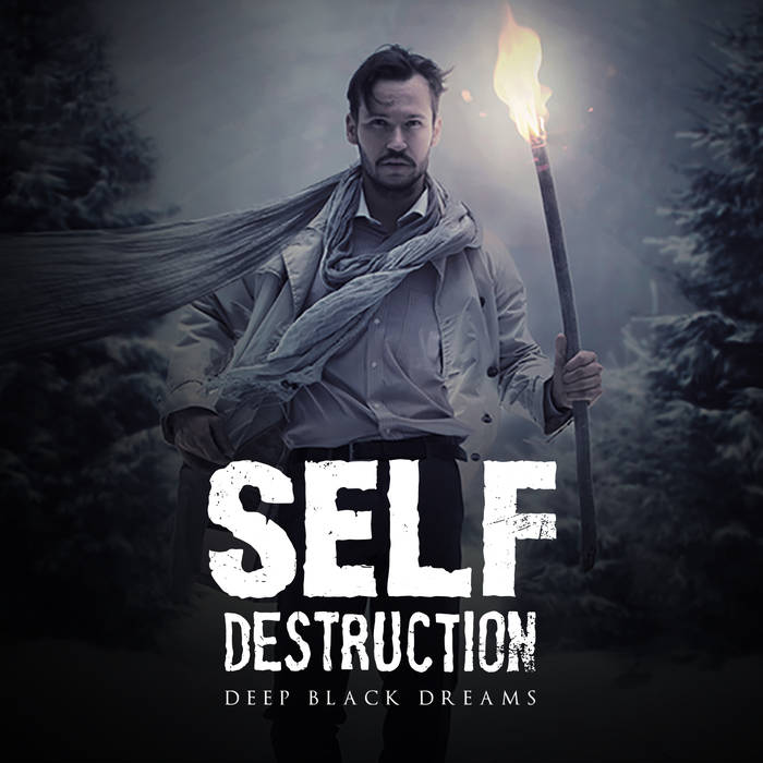 SELF DESTRUCTION - Deep Black Dreams cover 