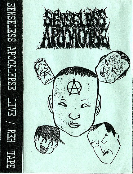 SENSELESS APOCALYPSE - Live / Reh Tape cover 