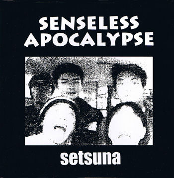 SENSELESS APOCALYPSE - Setsuna cover 