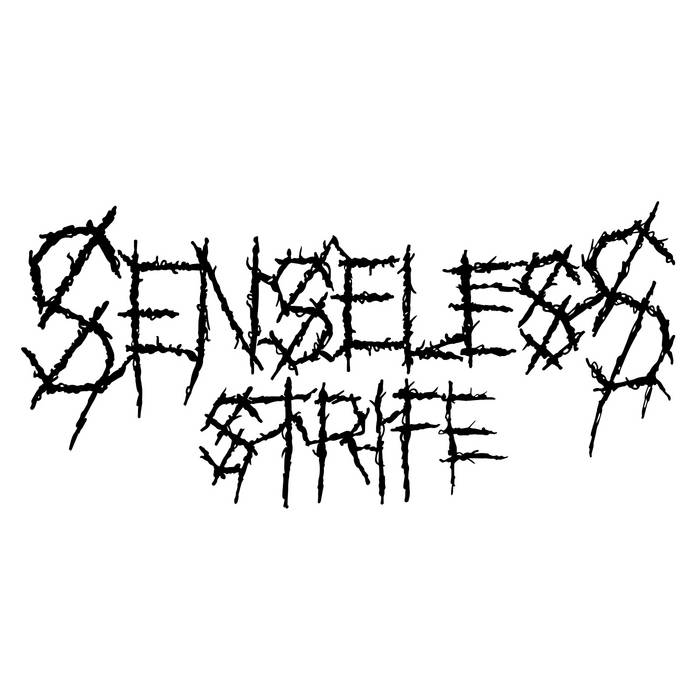 SENSELESS STRIFE - Senseless Strife cover 