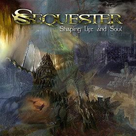 SEQUESTER - Shaping Life and Soul cover 