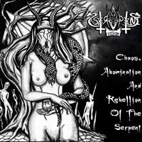 SERPENT OF EDEN - Chaos, Abomination and Rebellion of the Serpent cover 