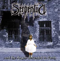 SERPENTIA - ...and the Angels Descended to Earth cover 