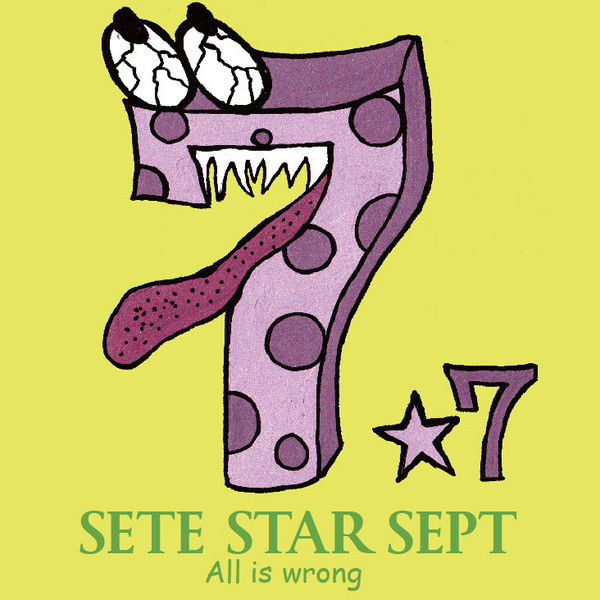 SETE STAR SEPT - All Is Wrong cover 