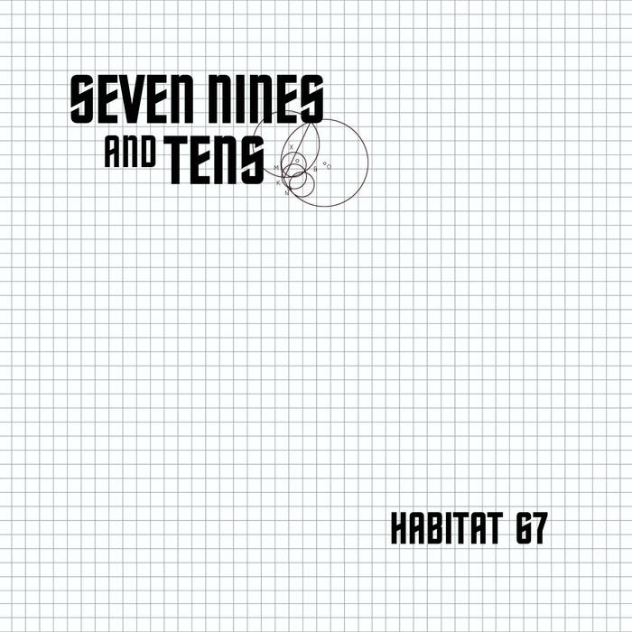 SEVEN NINES AND TENS - Habitat 67 cover 
