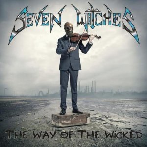 SEVEN WITCHES - The Way Of The Wicked cover 