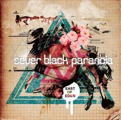 SEVER BLACK PARANOIA - East Of Eden cover 