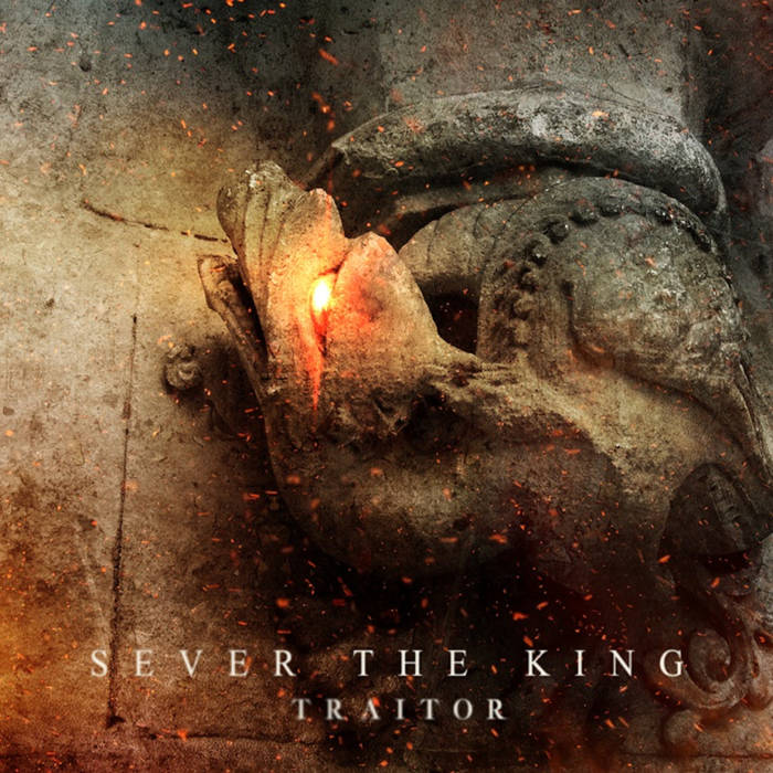 SEVER THE KING - Traitor cover 