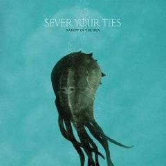 SEVER YOUR TIES - Safety In The Sea cover 