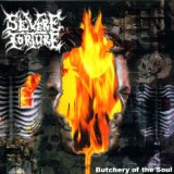 SEVERE TORTURE - Butchery of the Soul cover 