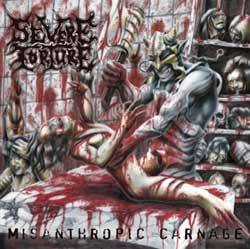 SEVERE TORTURE - Misanthropic Carnage cover 