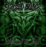 SEVERED SAVIOR - Brutality Is Law cover 