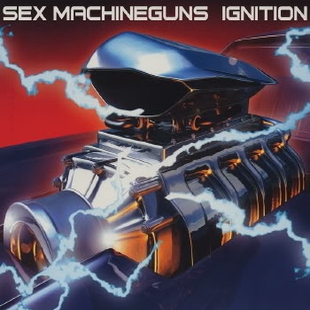SEX MACHINEGUNS - IGNITION cover 