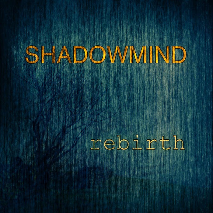 SHADOWMIND - Rebirth cover 