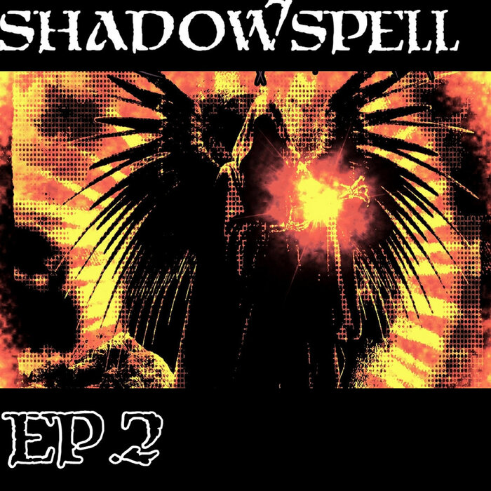 SHADOWSPELL - EP.2 cover 