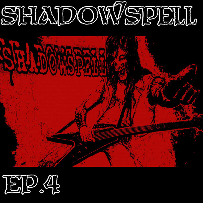 SHADOWSPELL - EP.4 cover 