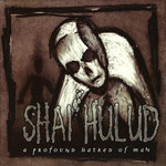 SHAI HULUD - A Profound Hatred Of Man cover 