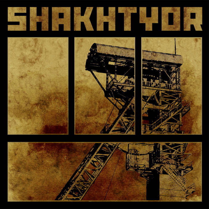 SHAKHTYOR - Shakhtyor cover 