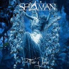 SHAMAN - Fairy Tale cover 