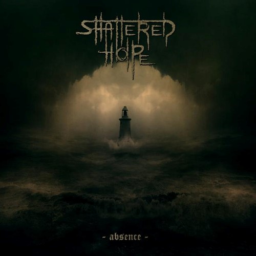 SHATTERED HOPE - Absence cover 