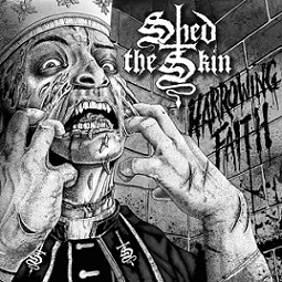 SHED THE SKIN - Harrowing Faith cover 